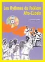 Les Rythmes Folklore Afro-Cuban (+Audios MP3) pour percussions