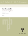 Les vendredis Band 1 f�r Streichquartett Stimmen
