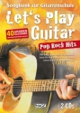 Let's play Guitar - Pop Rock Hits (+2 CD's): f�r Gitarre in Tabulatur (ohne Noten)