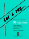 Let's rag... f�r Querfl�te (Altblockfl�te) und Klavier
