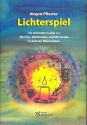 Lichterspiel f�r 4-6 Blechbl�ser (Ensemble) Spielpartitur