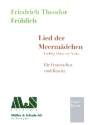 Lied der Meerm�dchen f�r Frauenchor und Klavier Partitur
