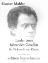 Lieder eines fahrenden Gesellen f�r Violoncello und Klavier