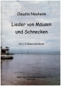 Lieder von M�usen und Schnecken f�r 1-3 Oboen und Klavier Partitur und 2 Spielpartituren