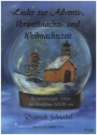 Lieder zur Advents-, Vorweihnachts- und Weihnachtszeit f�r 4 Blockfl�ten (SATB) Spielpartitur