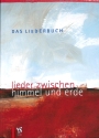 Lieder zwischen Himmel und Erde  Liederbuch