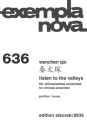 Listen to the Valleys ensemble Studienpartitur
