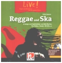 Live! Reggae und Ska 8 Songs und Spielst�cke von Bob Marley, The Police, Seeed, UB 40 u. a. CD