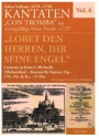 Lobet den Herren, ihr seine Engel C-Dur f�r Sopran, Trompete, 2 Violinen, Viola und Bc Partitur und Stimmen (Soli-1-1-1-1-Bc)