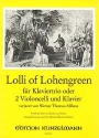 Lolli of Lohengreen f�r Violine (Vc), Violoncello und Klavier