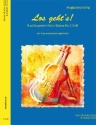 Los geht's! f�r 2 Violoncelli Spielpartitur