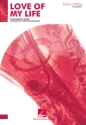 Love Of My Life for mixed chorus a cappella vocal score (en)
