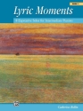 Lyric Moments vol.1 8 Expressive Solos for intermediate pianists
