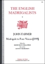 Madrigals to 4 Voices (1599) SCORE (EN)
