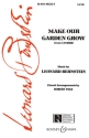 Make our garden grow for mixed chorus and piano score