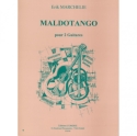 Maldotango pour 2 guitares partition et parties