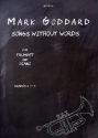 Mark Goddard Songs without Words for Trumpet and Piano Trumpet & Piano