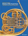 Mastery of the French Horn f�r Horn