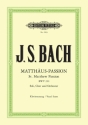 Matth�us-Passion BWV244 f�r Soli, Chor und Orchester Klavierauszug