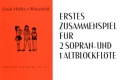 Erstes Zusammenspiel f�r 2 Sopran- und 1 Altblockfl�te Partitur