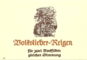Volksliederreigen f�r 2 Sopranblockfl�ten Spielpartitur