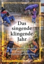 Das singende klingende Jahr  f�r Klavier (+ Text) Spiralbindung
