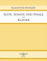 Suite, Sonate und Finale f�r Klavier