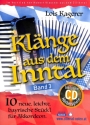 Kl�nge aus dem Inntal Band 3 (+CD) f�r Akkordeon