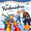 Die Kindersinfonie (+CD)  H�r-Bilderbuch