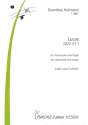 Lucas (2022) f�r Violoncello und Orgel