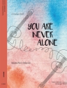 You are never alone f�r 2 Gitarren Partitur