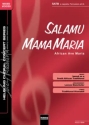 Salamu mama Maria SATB  Chor|Einzel