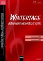 Wintertage (Bald wird Weihnacht sein) SATB  Chor|Einzel