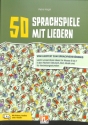 50 Sprachspiele mit Liedern (+Videos, Audios, e-book+) Vom Liedtext zum Sprachverst�ndnis