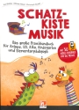 Schatzkiste Musik (+Media App) f�r Krippe, U3, Kita, Kindergarten und Elementarp�dagogik Praxishandbuch