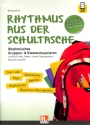 Rhythmus aus der Schultasche (+APP) Rhythmisches Gruppen- & Klassenmusizieren