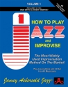 How to play Jazz and improvise (+Online Audio) (en) for all musicians