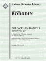 Prince Igor: Polovetsian Dances (f/o) for full orchestra score and parts