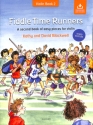Fiddle Time Runners (+Online Audio) for 1-2 violins (revised Edition 2023)