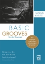 Basic Grooves f�r das Drumset f�r Anf�nger und fortgeschrittenere Drummer
