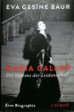 Maria Callas - Die Stimme der Leidenschaft Eine Biographie Hardcover