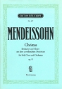 Christus op.97 f�r Soli, Chor und Orchester Klavierauszug
