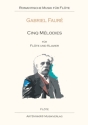 Cinq m�lodies op.58 f�r Fl�te und Klavier Set (Fl�ten- und Klavierstimme)