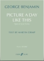 Picture a day like this Opera in Seven Scenes full score