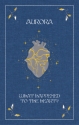 Aurora: What Happened to the Heart?   Hardcover