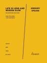 Life is long and wisdom slow Bariton und Klavier Partitur
