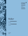 Der Freisch�tz - Ouvert�re zur Oper f�r Orchester Partitur
