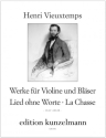Werke f�r Violine und Bl�ser: Lied ohne Worte, La Chasse f�r Violine und Bl�serensemble Partitur und Stimmen