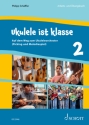 Ukulele ist klasse 2 Ukulele Sch�lerheft
