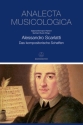 Alessandro Scarlatti -Das kompositorische Schaffen-  Buch